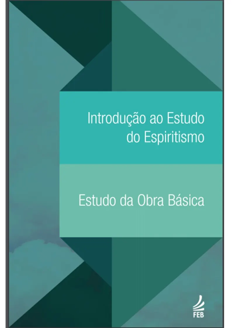 Capa: Introdução ao Estudo do Espiritismo e Estudo das Obras Básicas