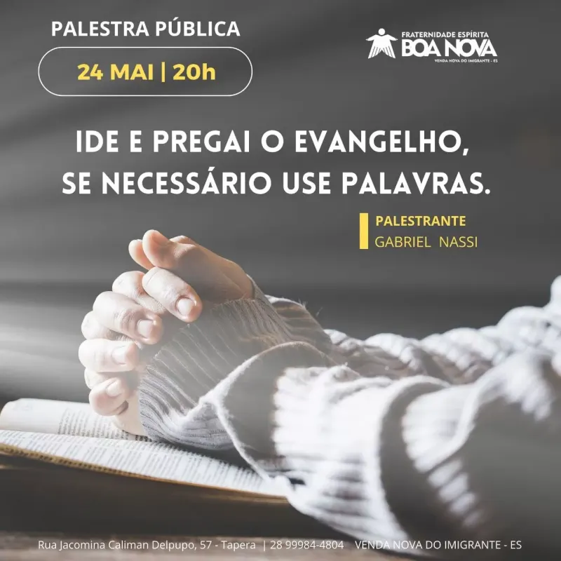 Cartaz: Ide e pregai o Evangelho, se necessário use palavras